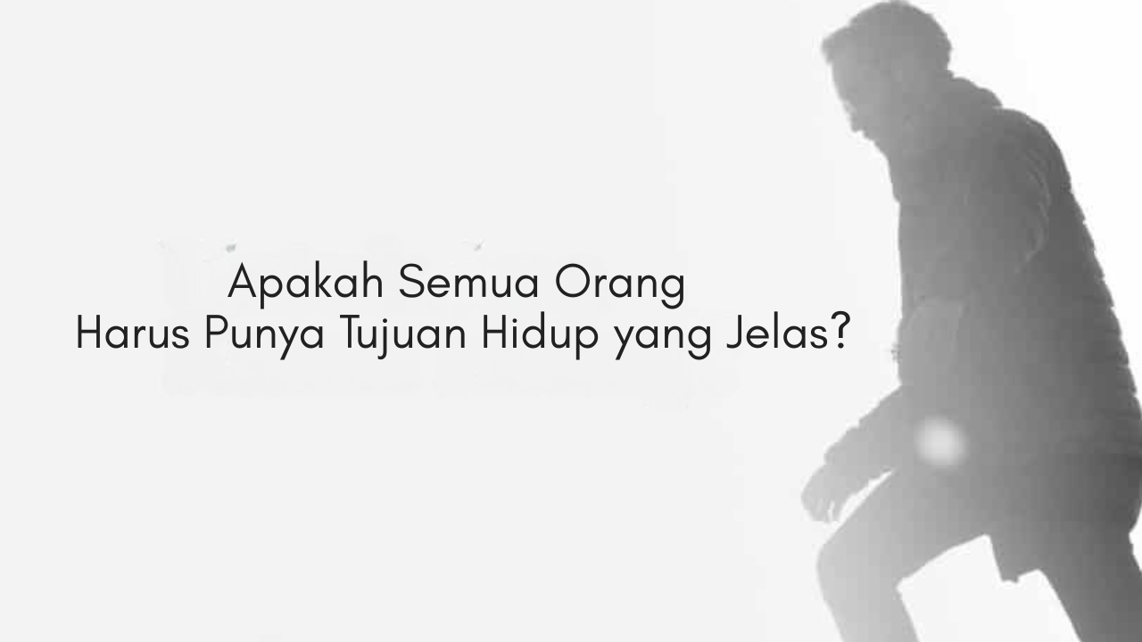 Tujuan hidup
